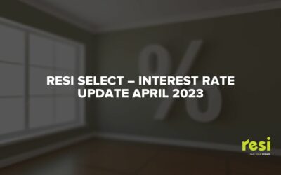Resi Select – Interest Rate Update April 2023