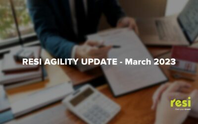 Resi Agility Update – March 2023