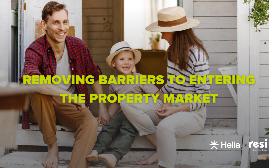 Removing Barriers to Entering the Property Market