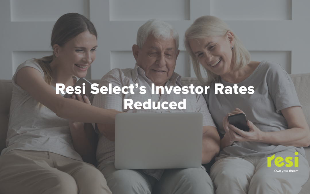 Resi Select’s Investor Rates Reduced